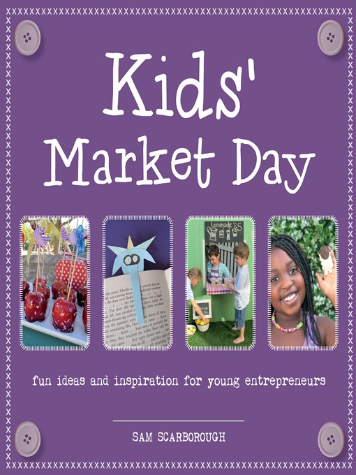 Title details for Kids' Market Day by Samantha Scarborough - Available